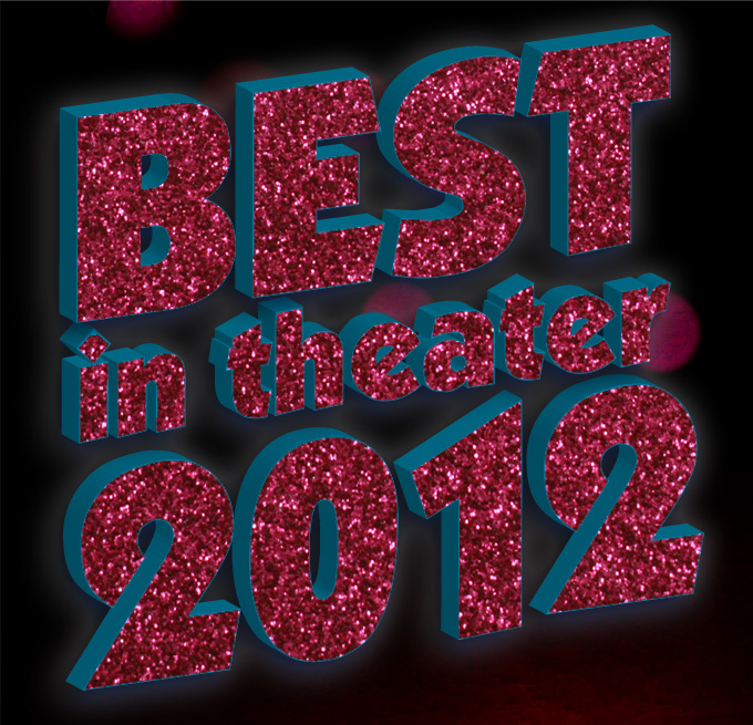 Best of theater 2012