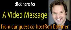 A message from our guest co-host Ron Bohmer